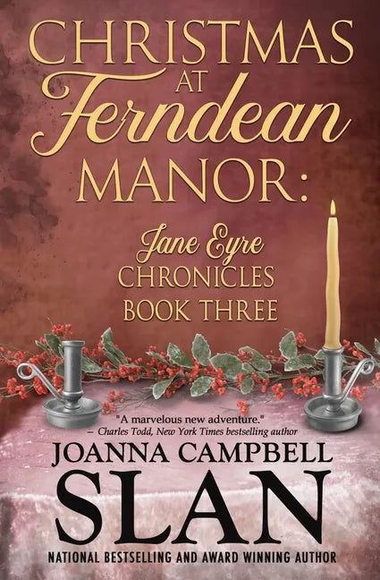 Christmas at Ferndean Manor: Book #3 in The Jane Eyre Chronicles - Paperback