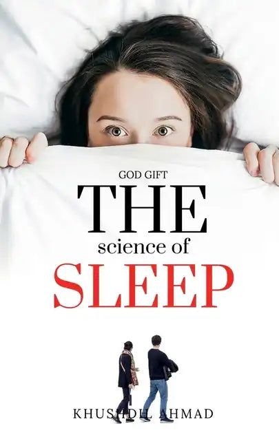 The Science of Sleep - Paperback