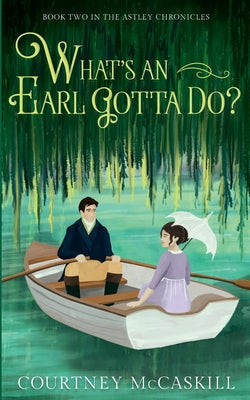What's an Earl Gotta Do? - Paperback