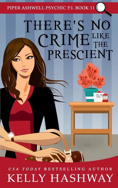 There's No Crime Like the Prescient - Paperback
