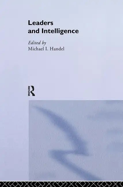 Leaders and Intelligence - Paperback