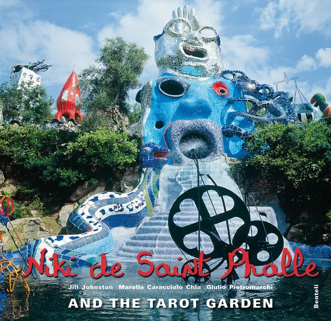 Niki de Saint Phalle and the Tarot Garden - Hardcover