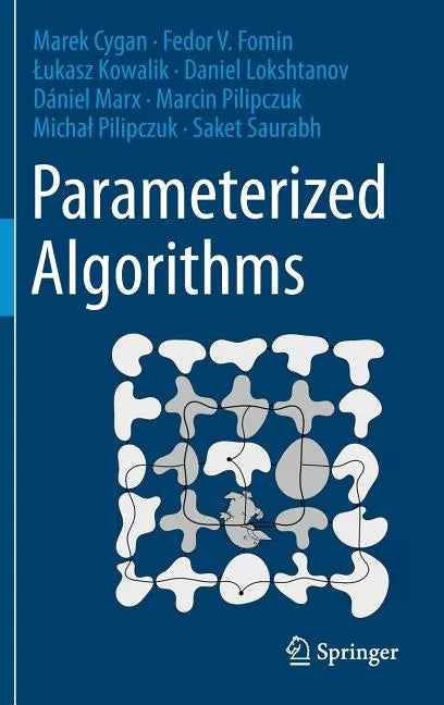 Parameterized Algorithms - Hardcover