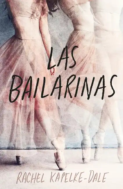 Bailarinas, Las - Paperback