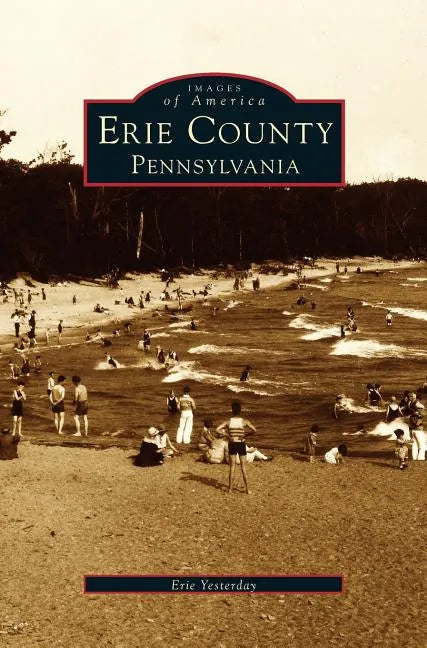 Erie County, Pennsylvania - Hardcover