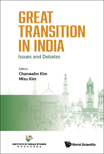 Great Transition in India: Issues and Debates - Hardcover