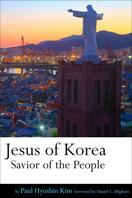 Jesus of Korea: Savior of the People - Paperback