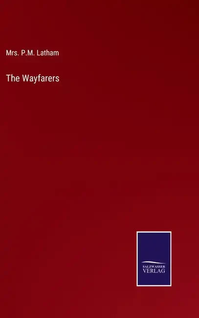 The Wayfarers - Hardcover