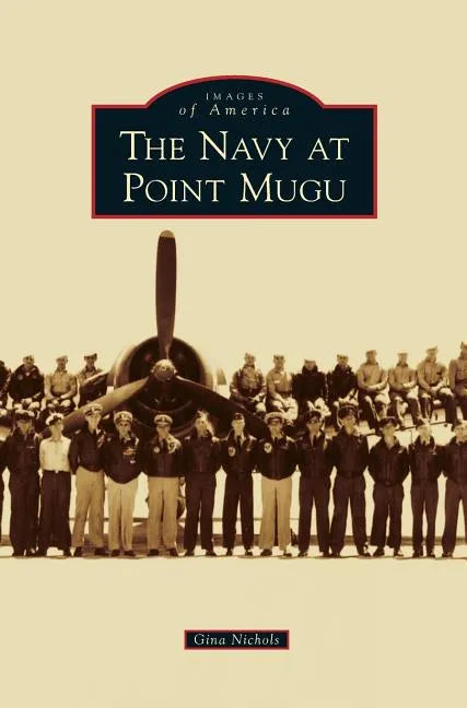 Navy at Point Mugu - Hardcover
