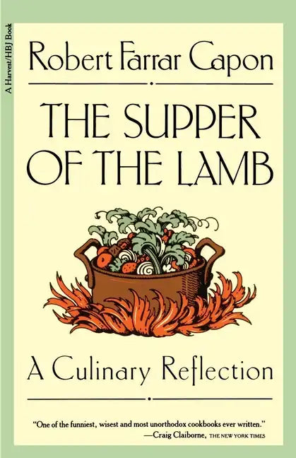 The Supper of the Lamb: A Culinary Reflection - Paperback