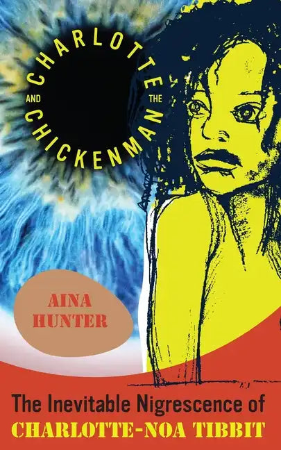 Charlotte and the Chickenman - Paperback