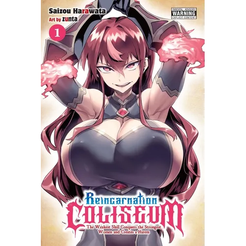 Reincarnation Coliseum, Vol. 1 (Manga): The Weakest Skill Conquers the Strongest Women and Creates a Harem Volume 1