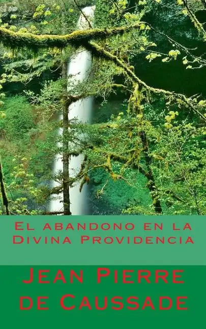 El abandono en la Divina Providencia - Paperback