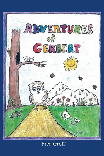 Adventures of Gerbert - Hardcover