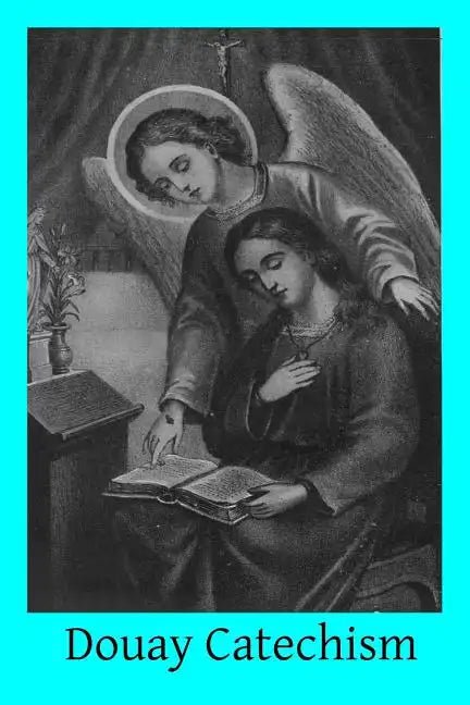 Douay Catechism - Paperback