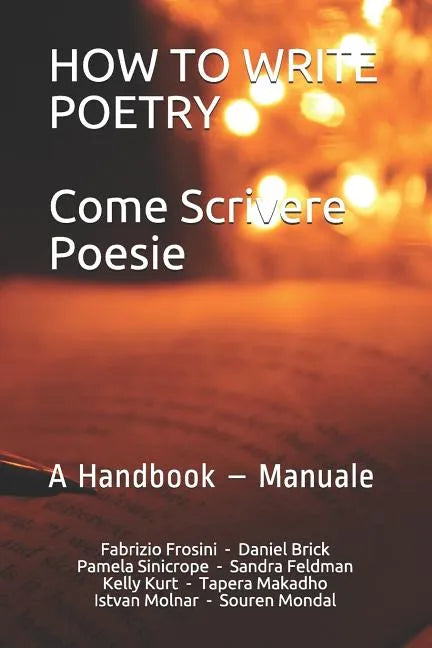 How to write Poetry - Come scrivere Poesie: A Handbook - Manuale - Paperback