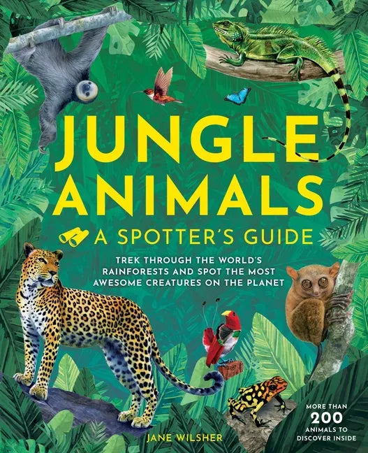 Jungle Animals: A Spotter's Guide - Hardcover