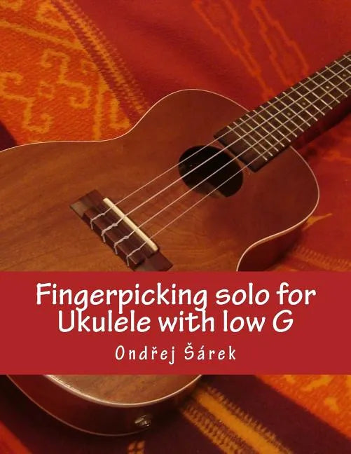 Fingerpicking solo for Ukulele with low G - Paperback