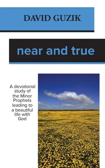 Near and True - Paperback