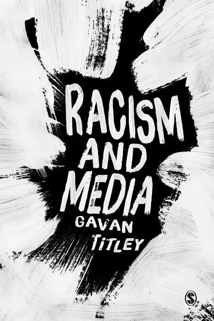 Racism and Media - Paperback