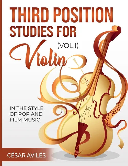 Third Position Studies for Violin, Vol, I - Paperback