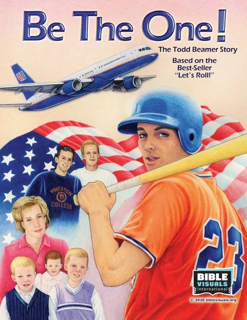 Be the One!: The Todd Beamer Story - Paperback