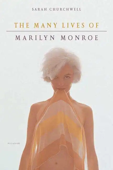 The Many Lives of Marilyn Monroe - Paperback