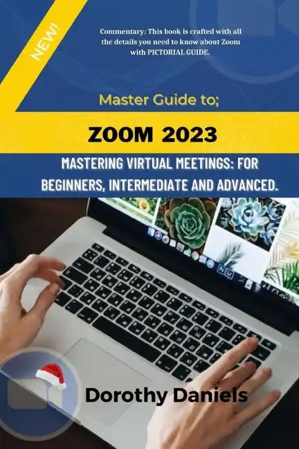 Zoom: Mastering Virtual Meetings: A comprehensive guide to using Zoom. - Paperback