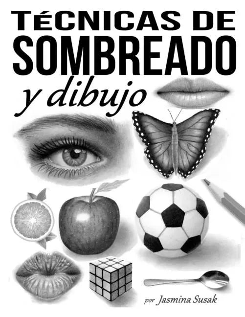 Técnicas de sombreado y dibujo - Paperback