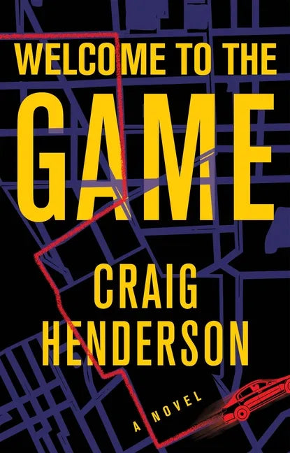Welcome to the Game - Hardcover