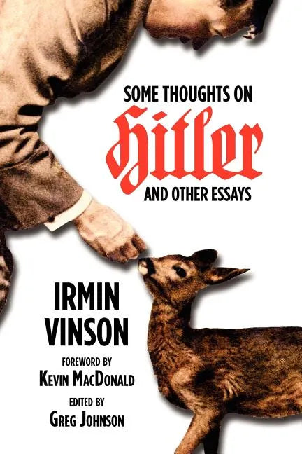 Some Thoughts on Hitler and Other Essays - Paperback