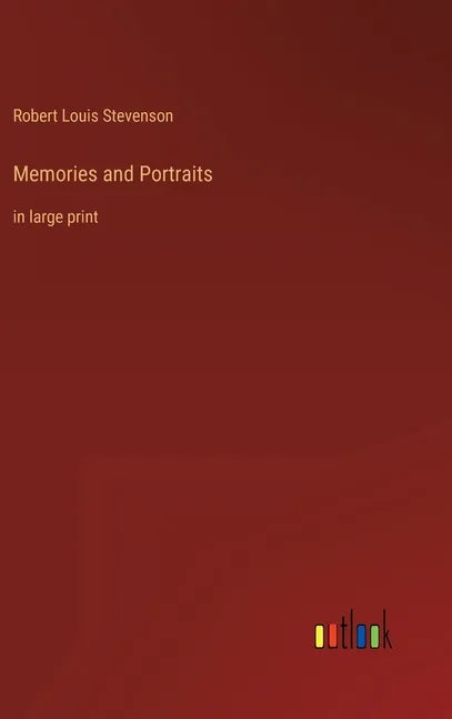 Memories and Portraits: in large print - Hardcover