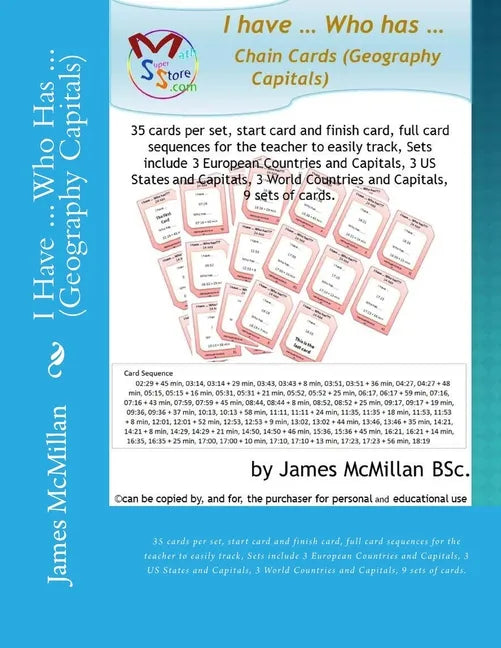I Have ... Who Has ... (Geography Capitals): 35 cards per set, start card and finish card, full card sequences for the teacher to easily track, Sets i - Paperback