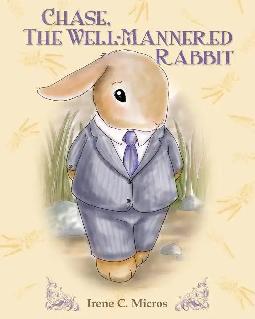 Chase, The Well-Mannered Rabbit - Paperback