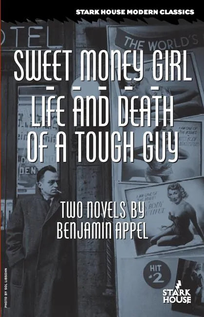 Sweet Money Girl/Life and Death of a Tough Guy - Paperback