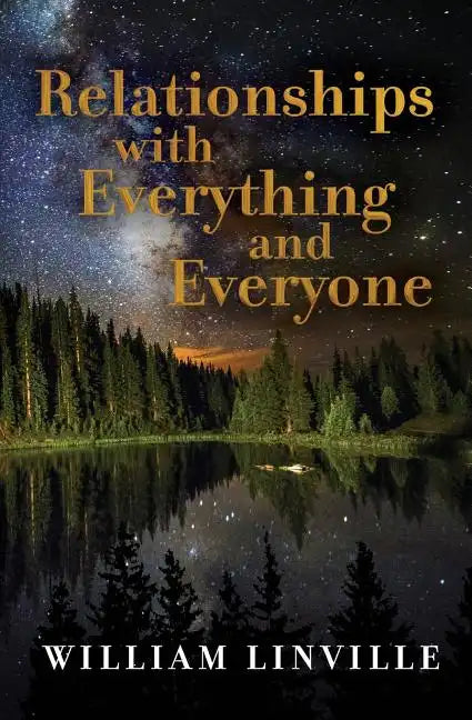 Relationships with Everything and Everyone - Paperback