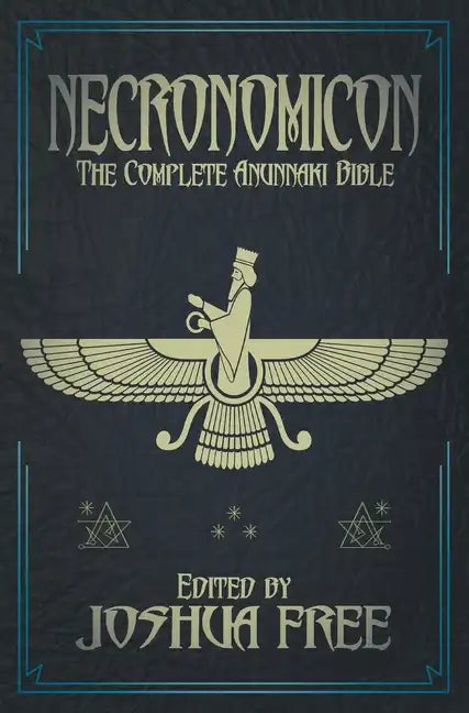 Necronomicon (Deluxe Edition): The Complete Anunnaki Bible (15th Anniversary) - Hardcover
