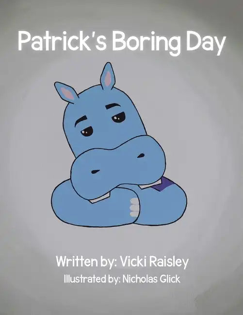 Patrick's Boring Day - Paperback