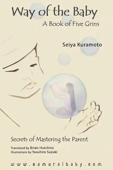 Way of the Baby: A Book of Five Grins - Paperback