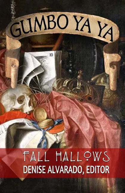 Gumbo Ya Ya #10 Fall Hallows - Paperback
