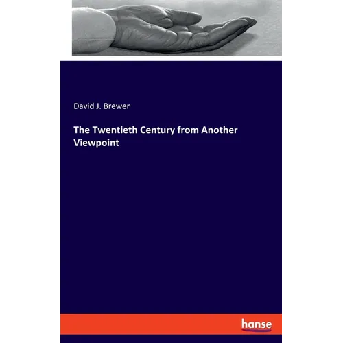 The Twentieth Century from Another Viewpoint - Paperback