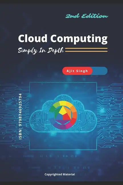 Cloud Computing: Simply in Depth - Paperback