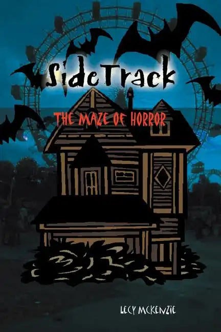 Sidetrack: The Maze of Horror - Paperback