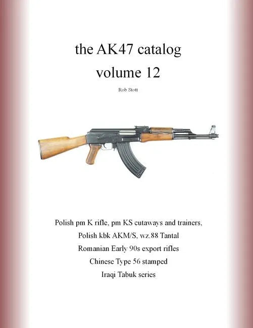 The AK47 catalog volume 12 - Paperback