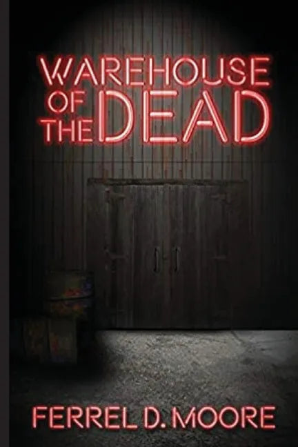 Warehouse of the Dead - Paperback