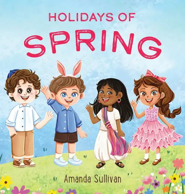 Holidays of Spring - Hardcover