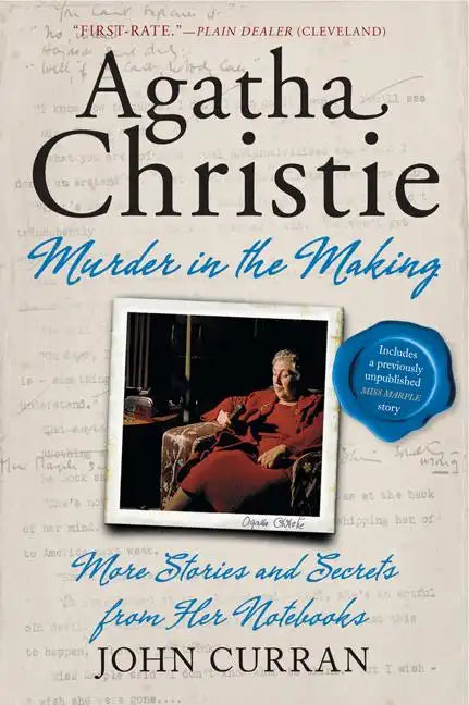 Agatha Christie: Murder in the Making: More Stories and Secrets from Her Notebooks - Paperback