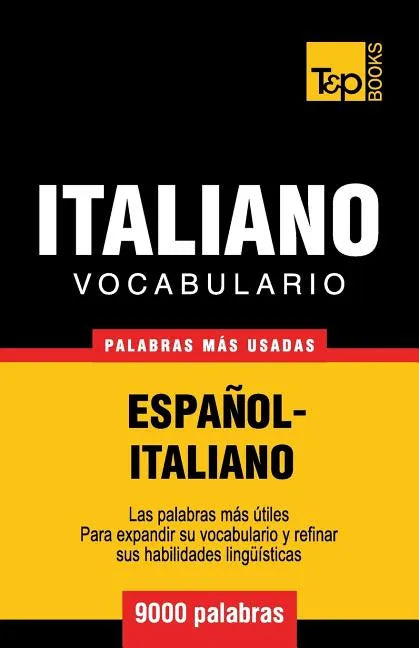 Vocabulario español-italiano - 9000 palabras más usadas - Paperback