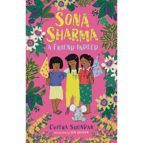 Sona Sharma, a Friend Indeed - Hardcover