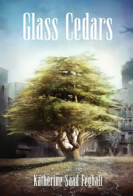 Glass Cedars - Hardcover